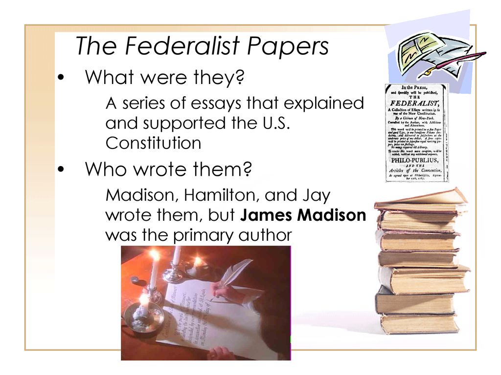 What are the federalist papers and why were they written sale